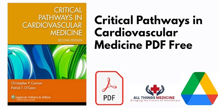Critical Pathways in Cardiovascular Medicine PDF