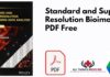 Standard and Super Resolution Bioimaging PDF