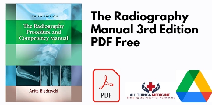 The Radiography Manual 3rd Edition PDF