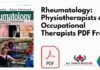Rheumatology: Physiotherapists and Occupational Therapists PDF