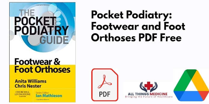 Pocket Podiatry: Footwear and Foot Orthoses PDF