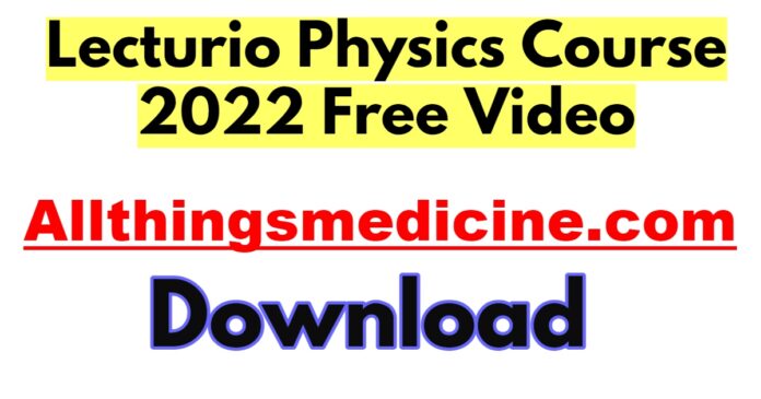 lecturio-physics-course-2022-free-download