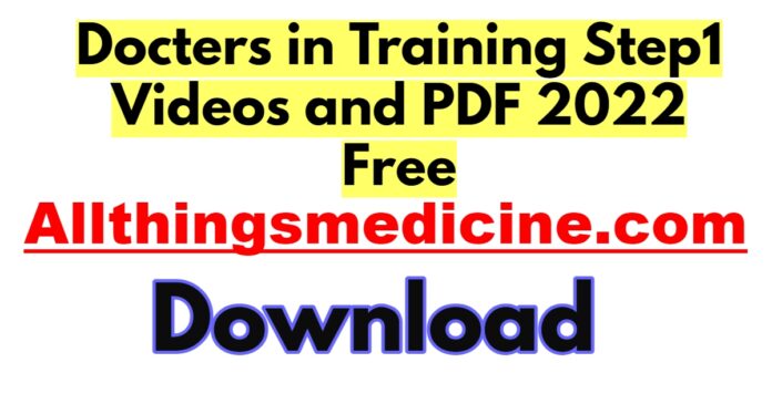 docters-in-training-step1-videos-and-pdf-2022-free-download