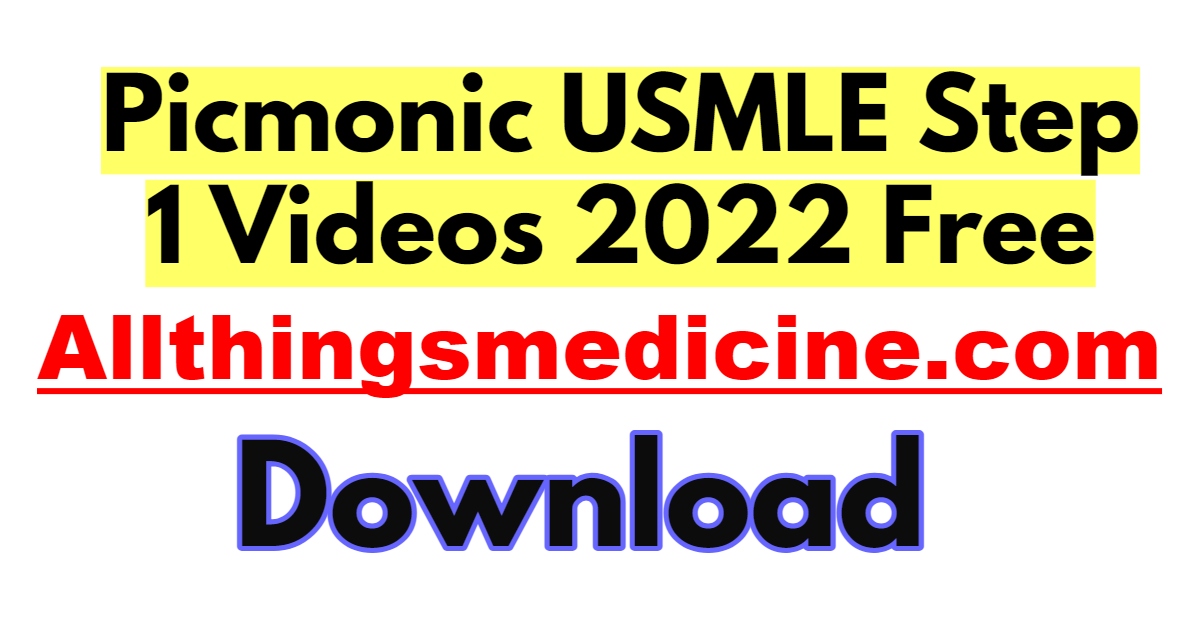 picmonic-usmle-step-1-videos-2022-free-download
