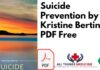 Suicide Prevention by Kristine Bertini PDF Free