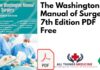 The Washington Manual of Surgery 7th Edition PDF Free