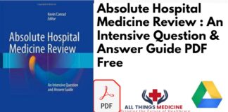 Absolute Hospital Medicine Review : An Intensive Question & Answer Guide PDF Free