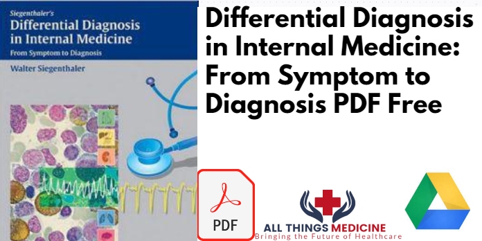 Differential Diagnosis in Internal Medicine: From Symptom to Diagnosis PDF Free