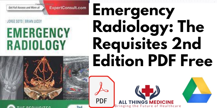 Emergency Radiology: The Requisites 2nd Edition PDF Free