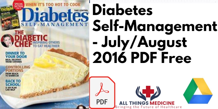 Diabetes Self Management - July/August 2016 PDF Free