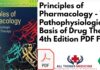 Principles of Pharmacology - The Pathophysiologic Basis of Drug Therapy 4th Edition PDF Free