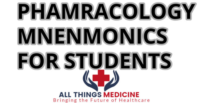 pharmacology mnemonics for students