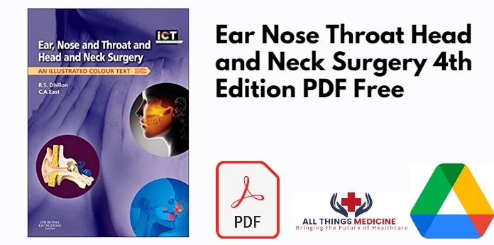 Ear Nose Throat Head and Neck Surgery 4th Edition PDF