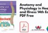 Anatomy and Physiology in Health and Illness 14th Edition PDF