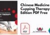 Chinese Medicine Cupping Therapy 3rd Edition PDF