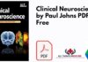 Clinical Neuroscience by Paul Johns PDF