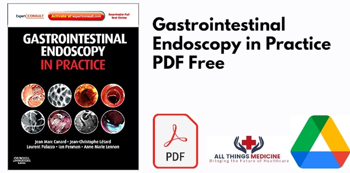 Gastrointestinal Endoscopy in Practice PDF