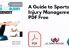 A Guide to Sports and Injury Management PDF