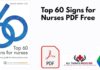 Top 60 Signs for Nurses PDF