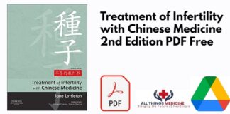 Treatment of Infertility with Chinese Medicine 2nd Edition PDF