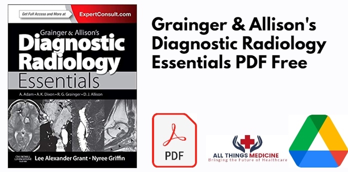 Grainger & Allison's Diagnostic Radiology Essentials PDF