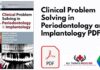 Clinical Problem Solving in Periodontology and Implantology PDF