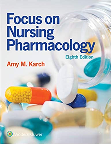 Lippincott CoursePoint Enhanced for Karch's Focus on Nursing Pharmacology 8th edition pdf
