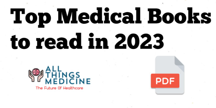 best books for medical students to read in 2023